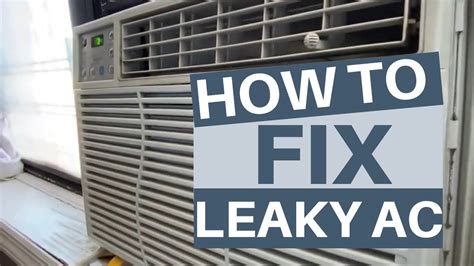 window ac leaking|11 Reasons Your Air Conditioner Is Leaking Water (+Fix)